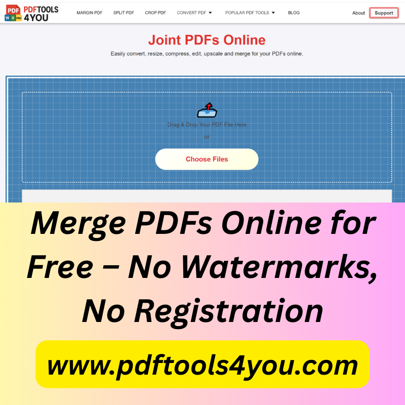 Merge PDFs Online for Free – No Watermarks, No Registration